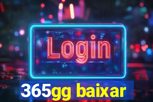 365gg baixar